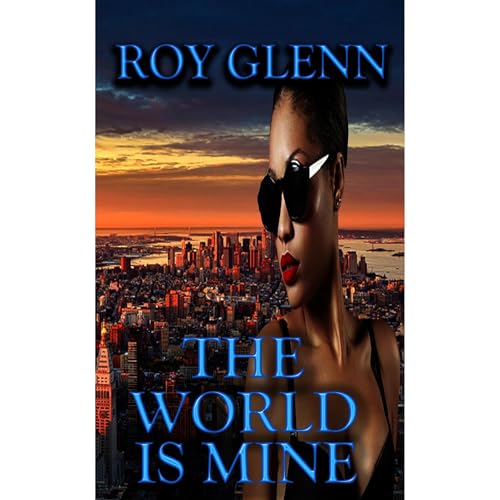 Cover of The World Is Mine