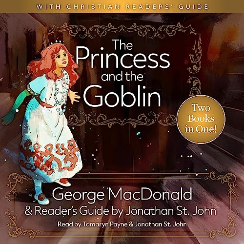 Cover of The Princess and the Goblin with A Christian Readers' Guide