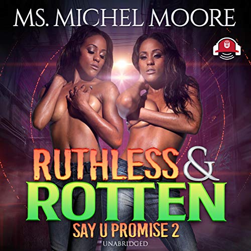 Cover of Ruthless and Rotten