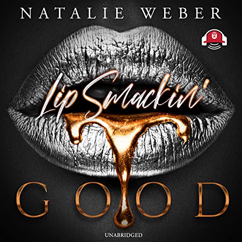 Cover of Lip Smackin' Good