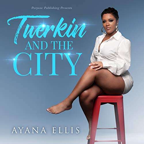 Cover of Twerkin and the City