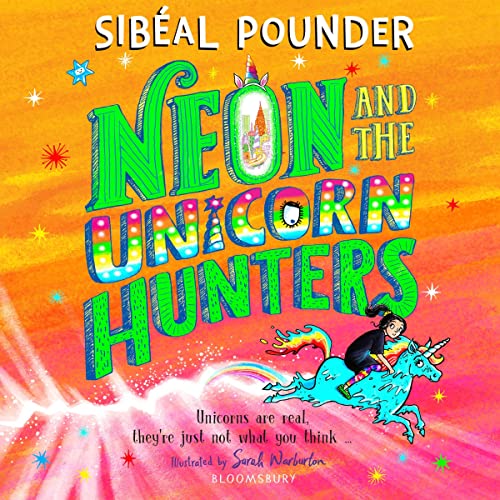 Cover of Neon and The Unicorn Hunters
