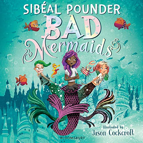 Cover of Bad Mermaids