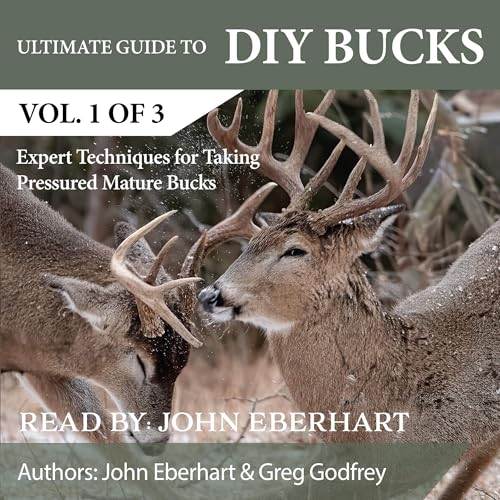 Cover of Ultimate Guide to DIY Bucks, Volume 1