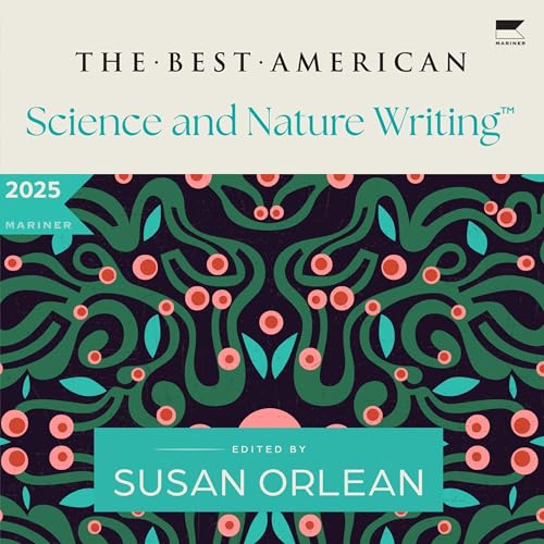 Cover of The Best American Science and Nature Writing 2025