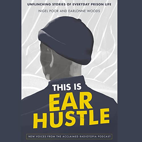 Cover of This Is Ear Hustle