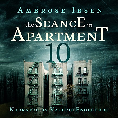 Cover of The Seance in Apartment 10