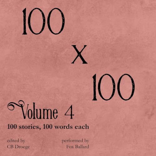 Cover of 100 x 100, Volume 4