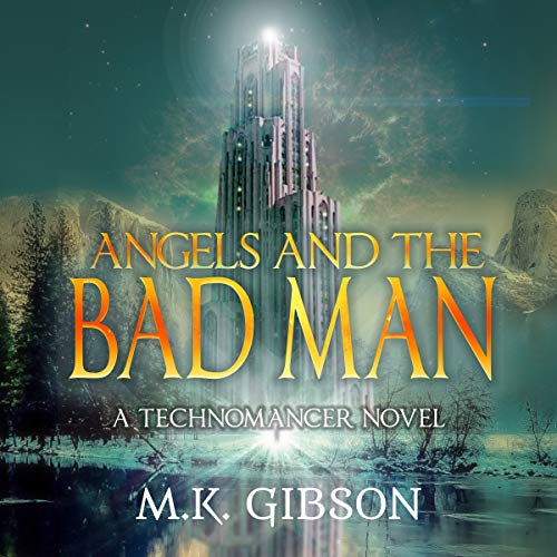 Cover of Angels and the Bad Man