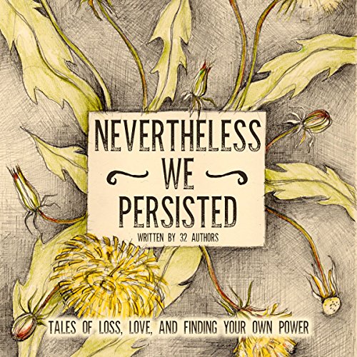 Cover of Nevertheless We Persisted