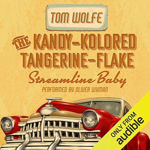 Cover of The Kandy-Kolored Tangerine-Flake Streamline Baby