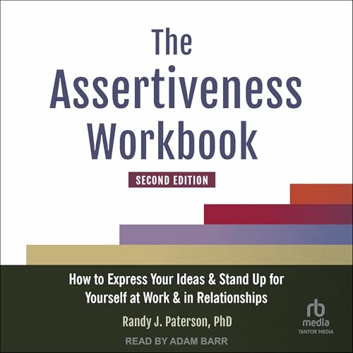 Cover of The Assertiveness Workbook, Second Edition