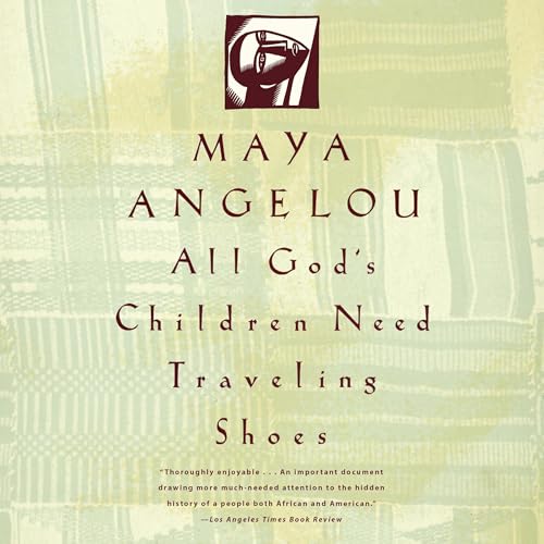 Cover of All God's Children Need Traveling Shoes
