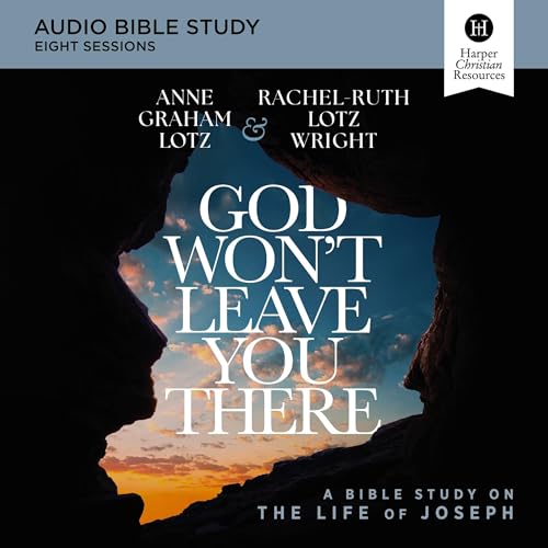 Cover of God Won't Leave You There Bible Study: Audio