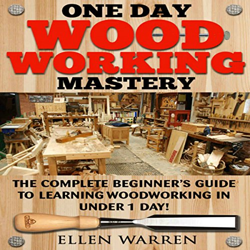Cover of One Day Woodworking Mastery