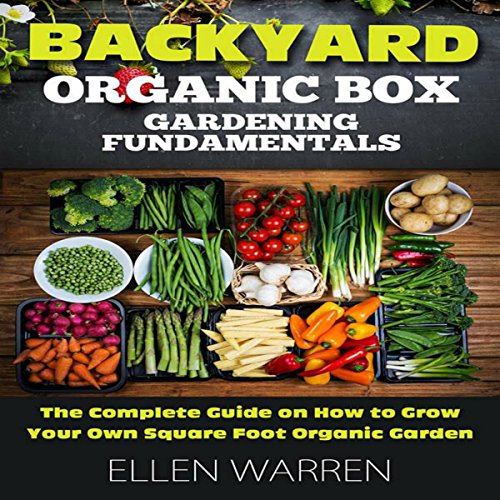 Cover of Gardening: Backyard Organic Box Gardening Fundamentals
