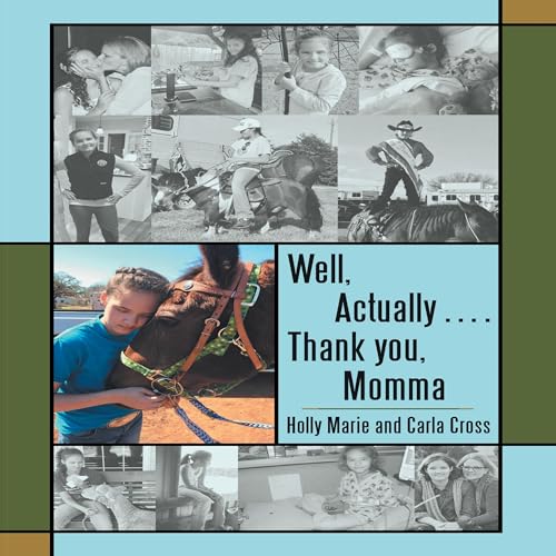 Cover of Well, Actually .... Thank You, Momma