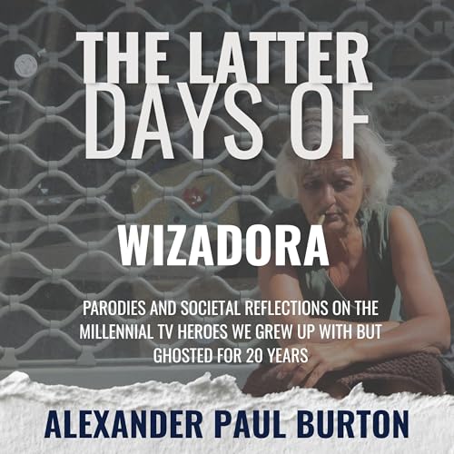 Cover of The Latter Days of Wizadora