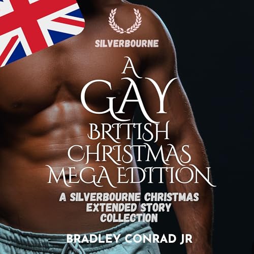 Cover of Silverbourne: A Gay British Christmas Mega Edition