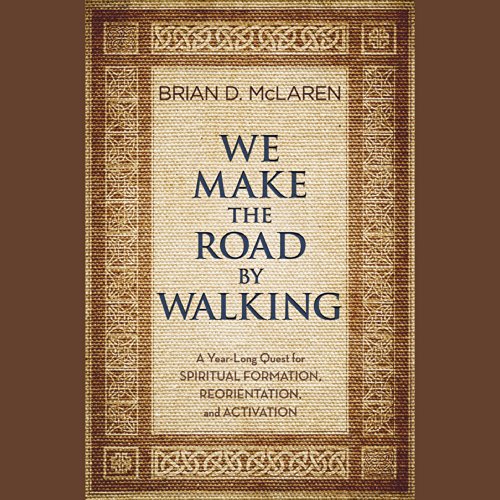 Cover of We Make the Road by Walking