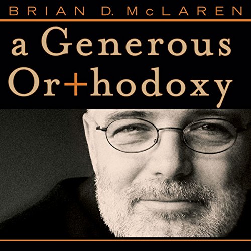 Cover of A Generous Orthodoxy