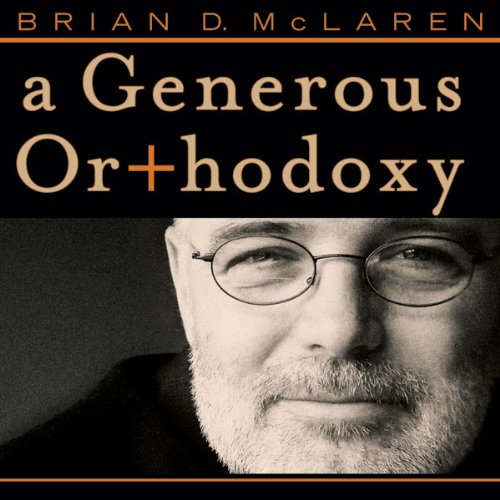 Cover of A Generous Orthodoxy