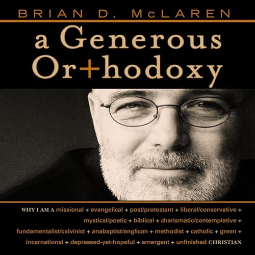 Cover of A Generous Orthodoxy