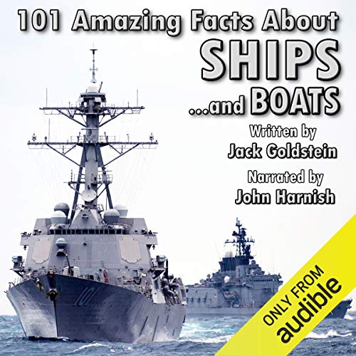 Cover of 101 Amazing Facts about Ships and Boats