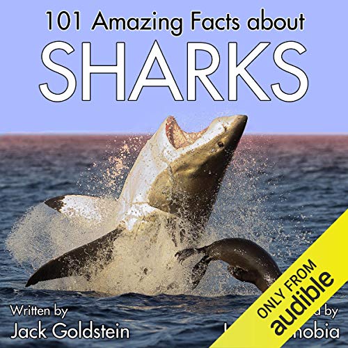 Cover of 101 Amazing Facts About Sharks