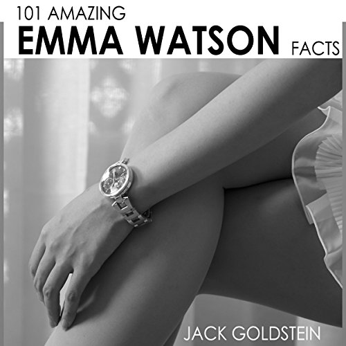 Cover of 101 Amazing Emma Watson Facts