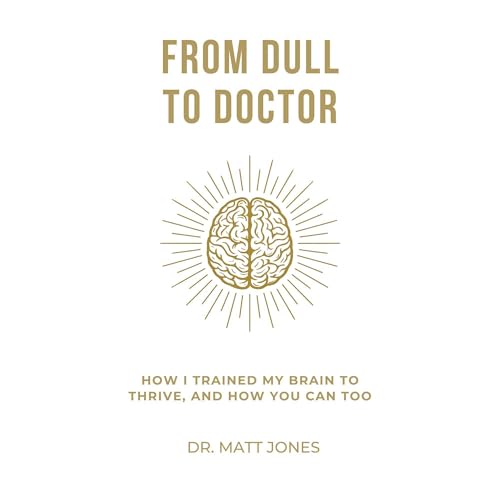 Cover of From Dull To Doctor