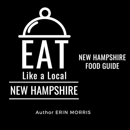 Cover of Eat Like a Local—New Hampshire