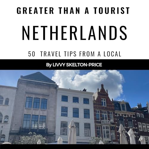 Cover of Greater than a Tourist: The Netherlands