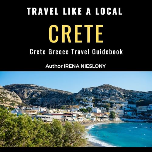 Cover of Travel Like a Local Crete Greece