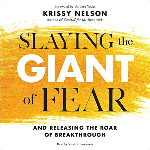 Cover of Slaying the Giant of Fear
