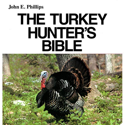 Cover of The Turkey Hunter's Bible