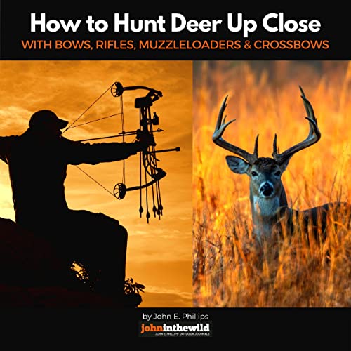 Cover of How to Hunt Deer up Close