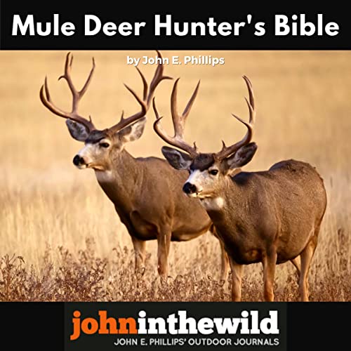 Cover of Mule Deer Hunters' Bible