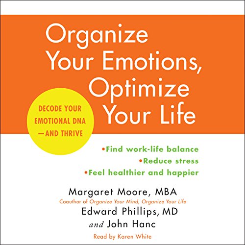 Cover of Organize Your Emotions, Optimize Your Life