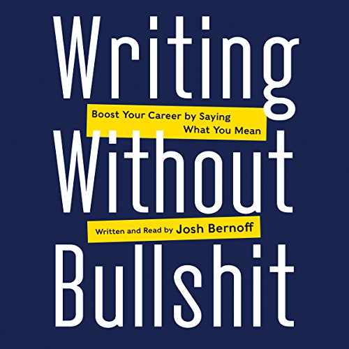 Cover of Writing Without Bullshit