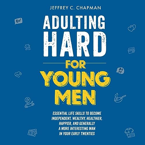 Cover of Adulting Hard for Young Men