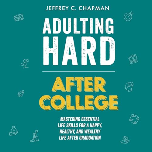 Cover of Adulting Hard After College