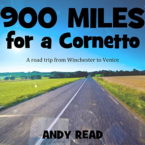 Cover of 900 Miles for a Cornetto