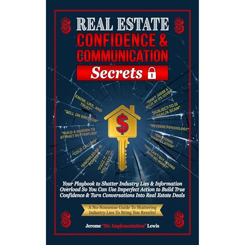 Cover of Real Estate Confidence & Communication Secrets