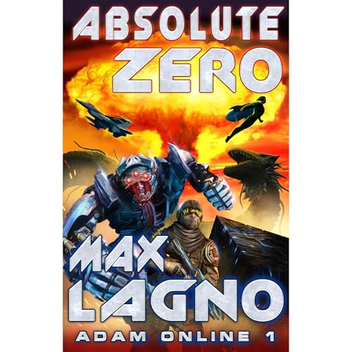 Cover of Absolute Zero (Adam Online Book #1) LitRPG Series