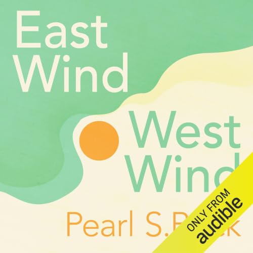 Cover of East Wind: West Wind