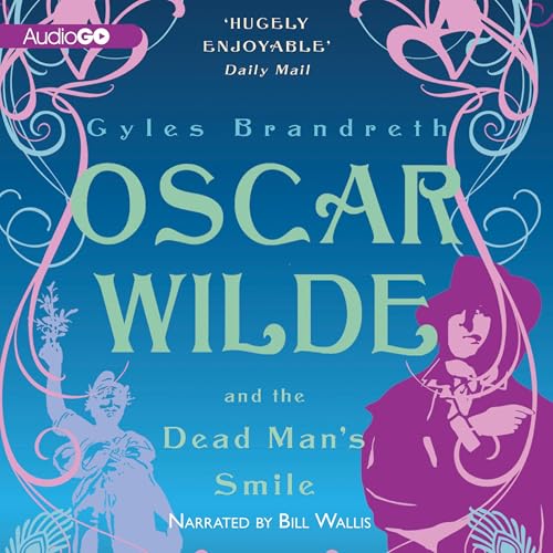 Cover of Oscar Wilde and the Dead Man's Smile