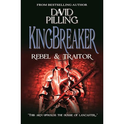 Cover of Kingbreaker (I): Rebel and Traitor