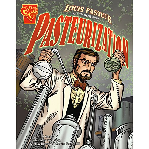 Cover of Louis Pasteur and Pasteurization