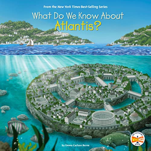Cover of What Do We Know About Atlantis?